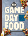 Mad Hungry: Game Day Food: Hardcover