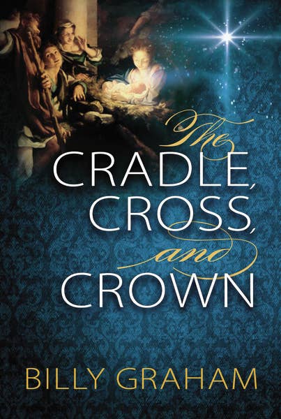 Cradle, Cross, And Crown, The