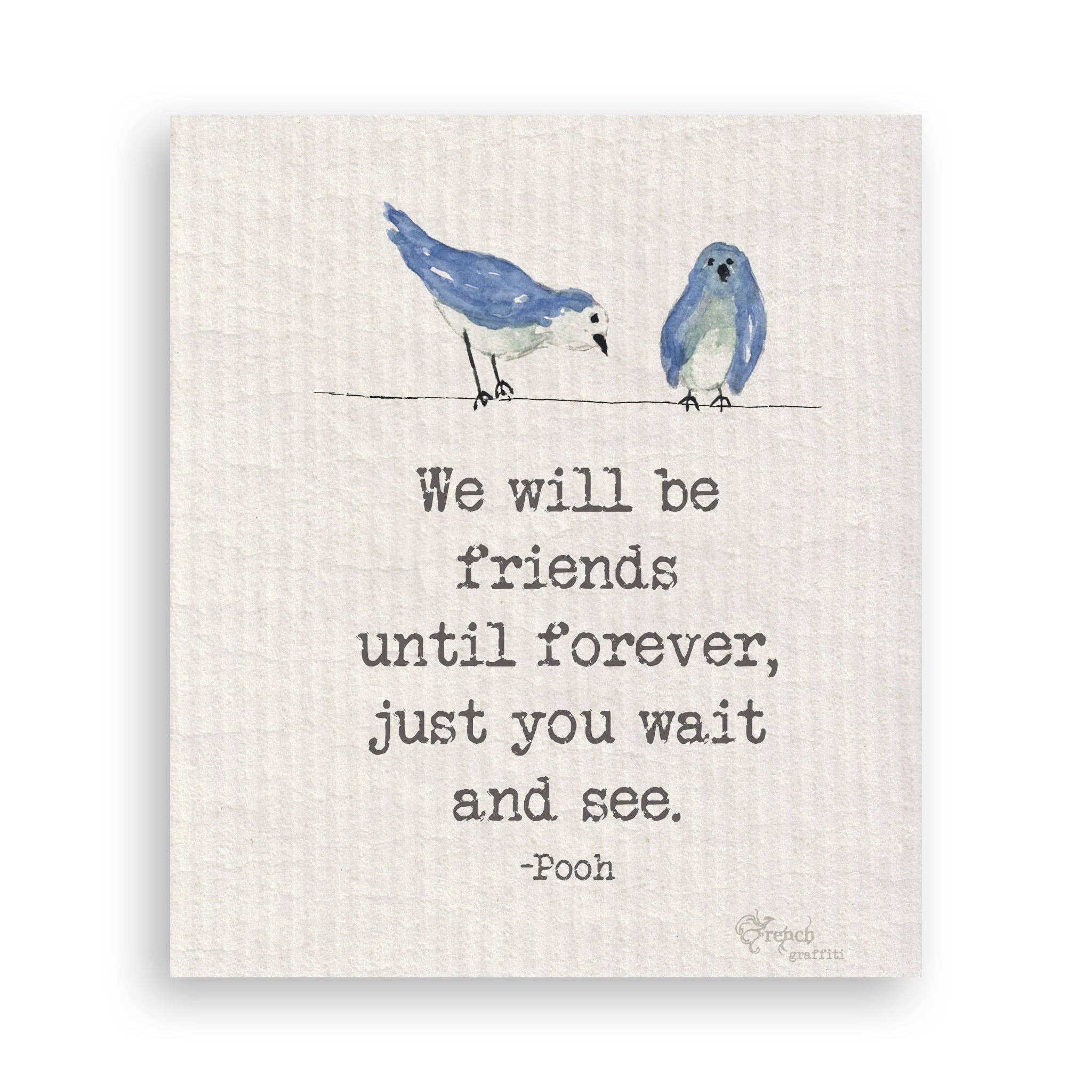 We Will Be Friends with Birds: Dishtowel