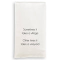It Takes a Vineyard: Dishtowel