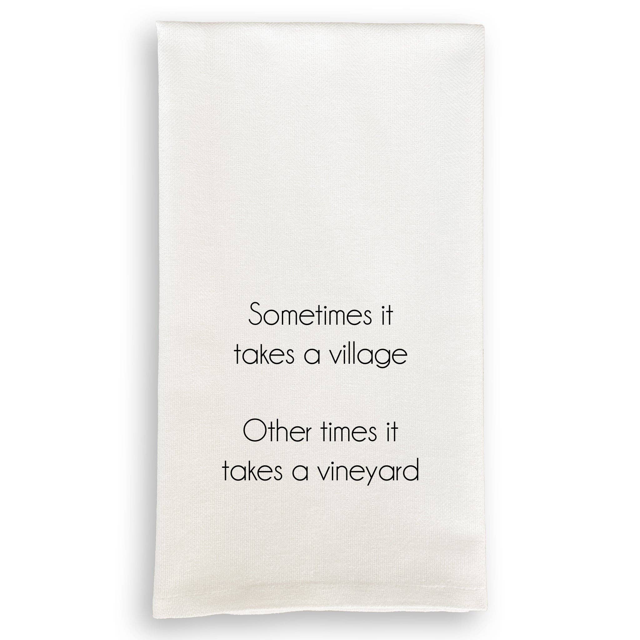 It Takes a Vineyard: Dishtowel