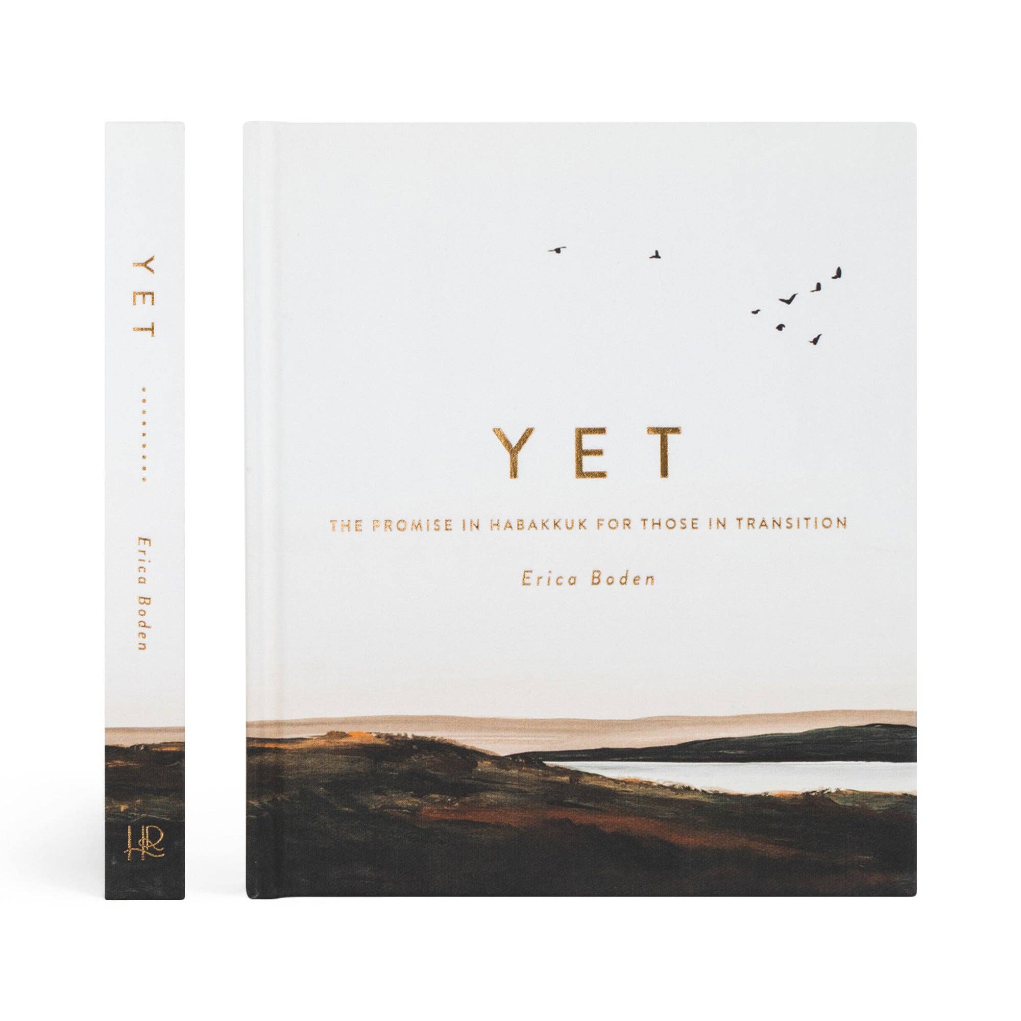 Bible Study: Yet (Study in Habakkuk) by Erica Boden