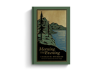 Morning and Evening: A New Edition of the Classic Devotional