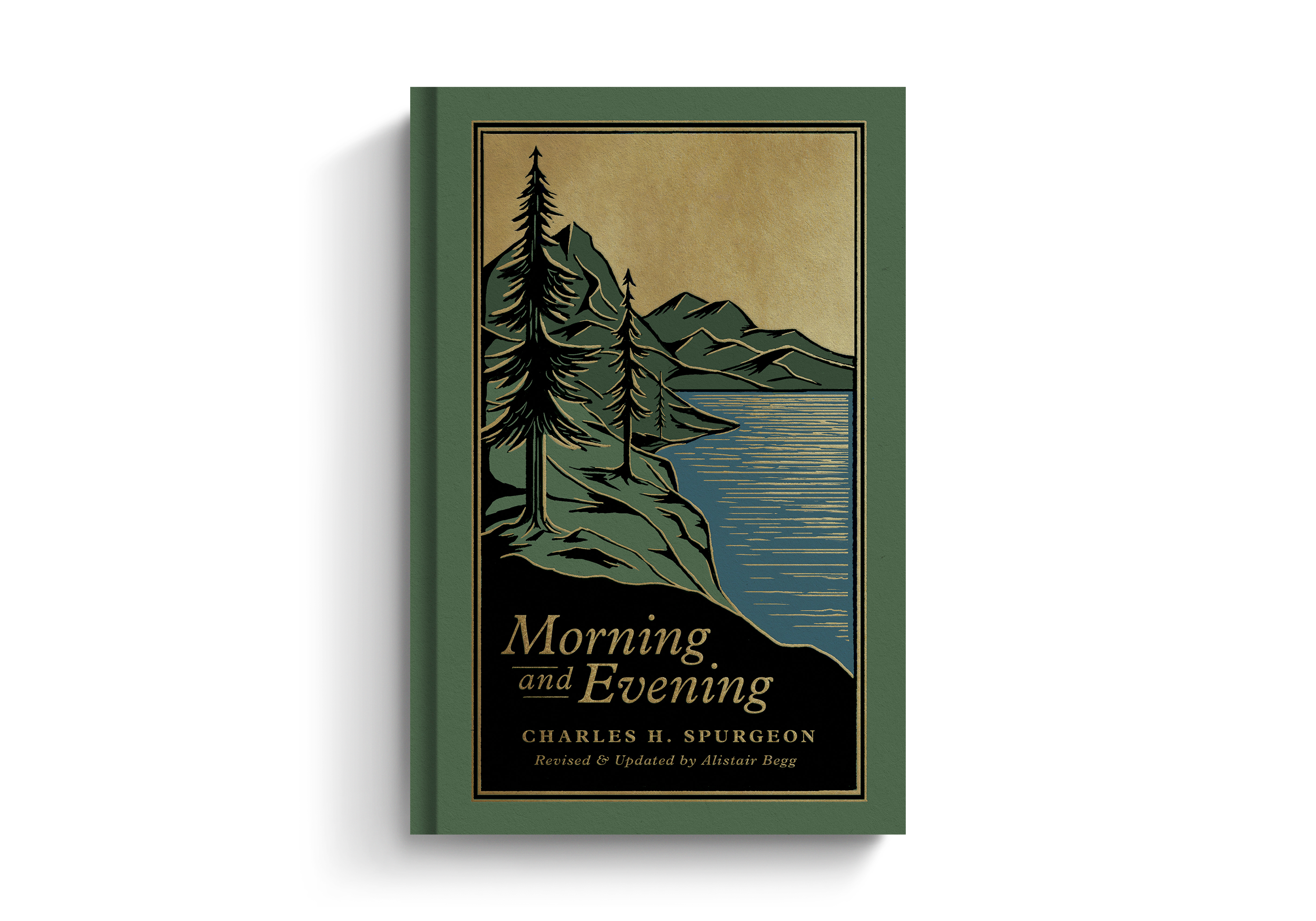 Morning and Evening: A New Edition of the Classic Devotional