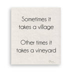 It Takes a Vineyard: Dishtowel